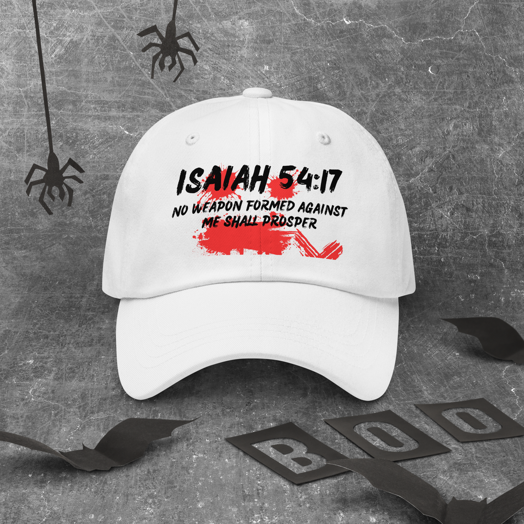 White Unisex Dad hat - No Weapon Formed Against Me Shall Prosper