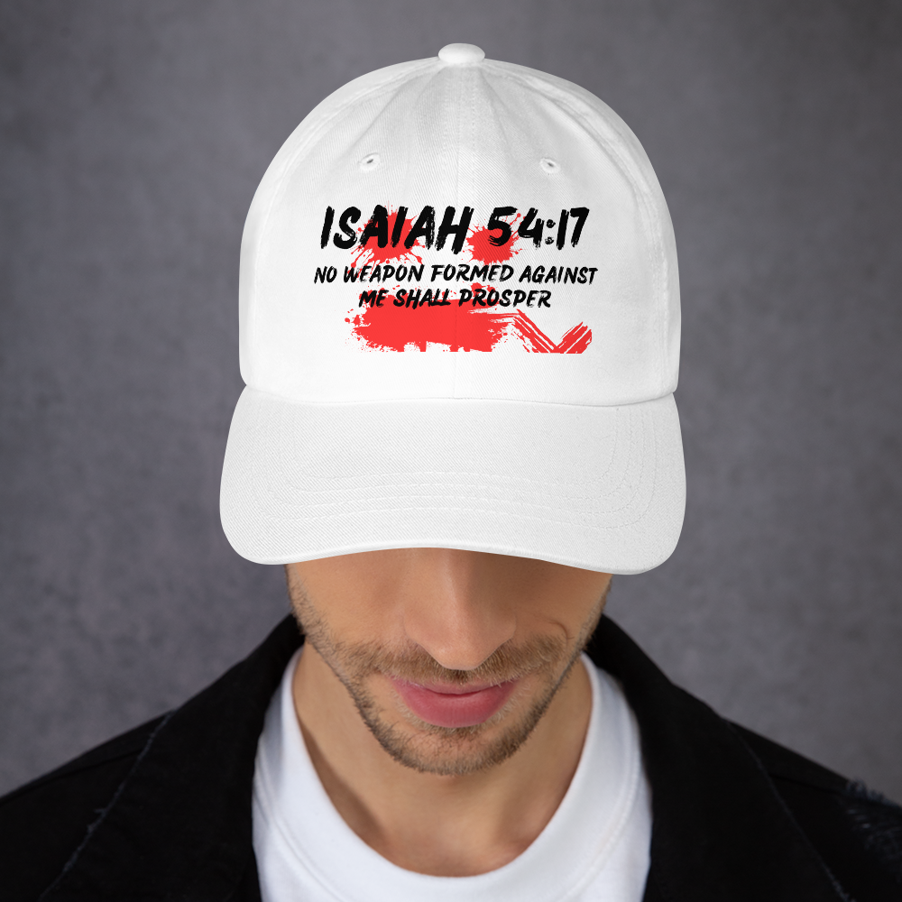 White Unisex Dad hat - No Weapon Formed Against Me Shall Prosper